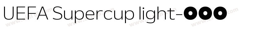 UEFA Supercup light字体转换